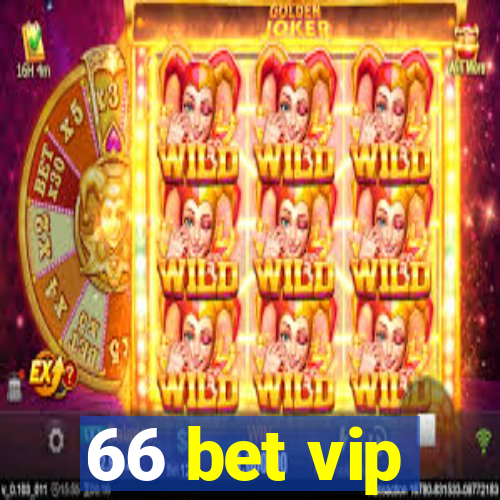 66 bet vip